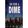 In For a Dime