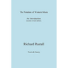 The Notation of Western Music