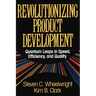 Revolutionizing Product Development: Quantum Leaps in Speed, Efficiency and Quality