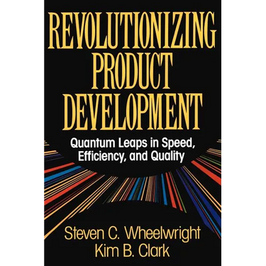 Revolutionizing Product Development: Quantum Leaps in Speed, Efficiency and Quality