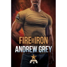 Fire and Iron