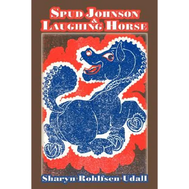Spud Johnson & Laughing Horse