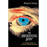 The Awakening Year: An Exploration in Gesalt Psychotherapy