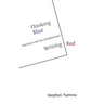 Thinking Blue Writing Red: Marxism and the (Post)Human