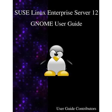 SUSE Linux Enterprise Server 12 - GNOME User Guide