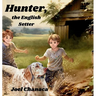 Hunter, the English Setter
