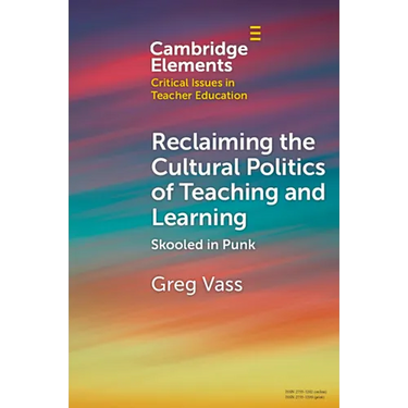 Reclaiming the Cultural Politics of Teaching and Learning