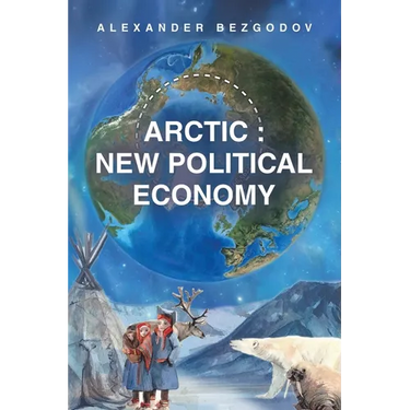 Arctic: New Political Economy