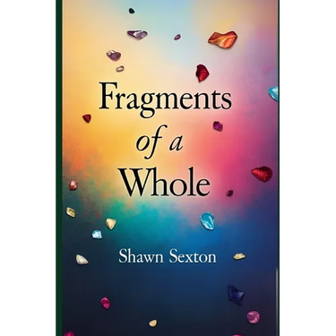 Fragments of a whole