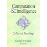 Computation and Intelligence: Collected Readings