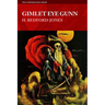 Gimlet Eye Gunn
