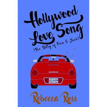 Hollywood Love Song: The Story of Fern & Jack
