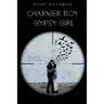 Charmer Boy Gypsy Girl