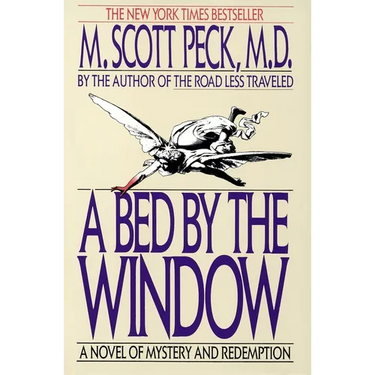 A Bed by the Window: A Novel Of Mystery And Redemption