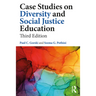 Case Studies on Diversity and Social Justice Education