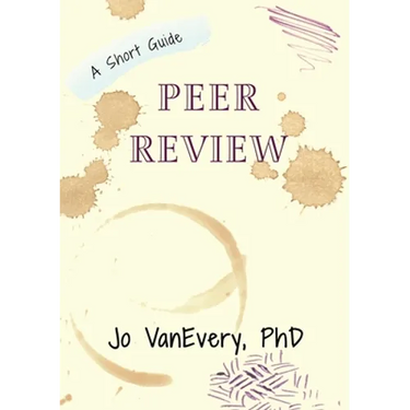 Peer Review: A Short Guide