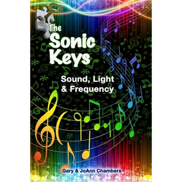 The Sonic Keys: Sound, Light & Frequency