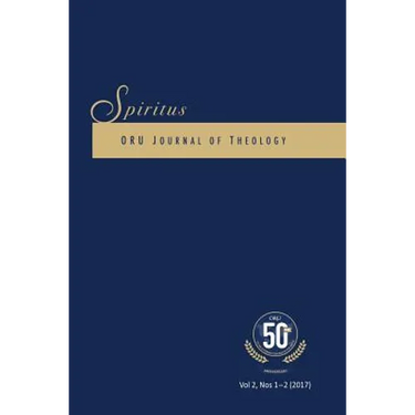 Spiritus 2.1-2 2017: Oru Journal of Theology