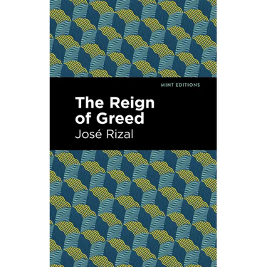 The Reign of Greed