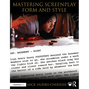 Mastering Screenplay Form and Style
