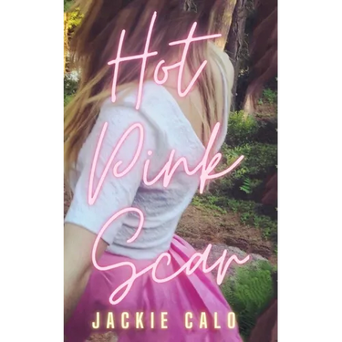 Hot Pink Scar