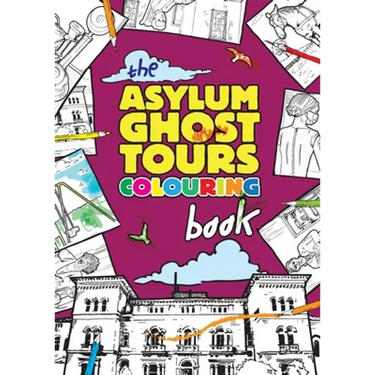 The Asylum Ghost Tours Colouring Book