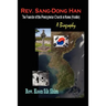Rev. Sang-Dong Han, The Founder of the Presbyterian Church in Korea (Koshin): A Biography