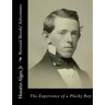 Bernard Brooks' Adventures: The Experience of a Plucky Boy