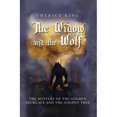 The Widow and the Wolf: The mystery of the golden necklace and the golden tree