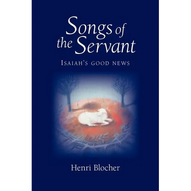 Songs of the Servant: Isaiah's good news