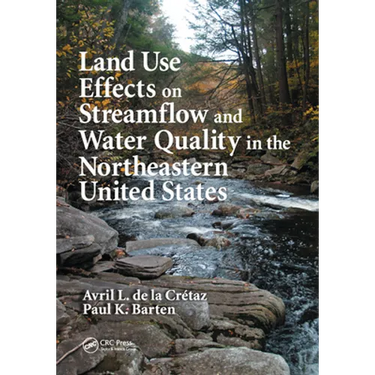 Land Use Effects on Streamflow and Water Quality in the Northeastern United States