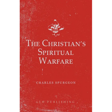 The Christian's Spiritual Warfare