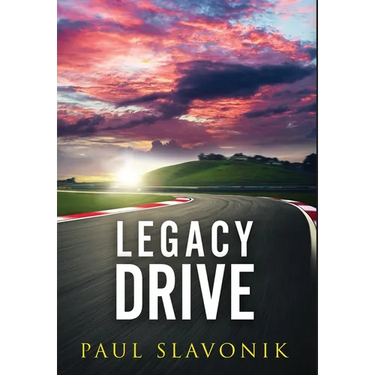 Legacy Drive: A Motorsport Story