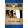 SEXUALITY and LOVE in Ancient Greece and Rome