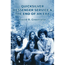 Quicksilver Messenger Service & the End of an Era