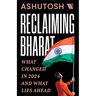 Reclaiming Bharat: What Changed in 2024 and What Lies Ahead