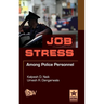 Job Stress Among Police Personnel
