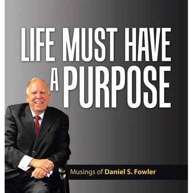 Life Must Have a Purpose: A Collection of Personal Essays