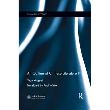 An Outline of Chinese Literature II