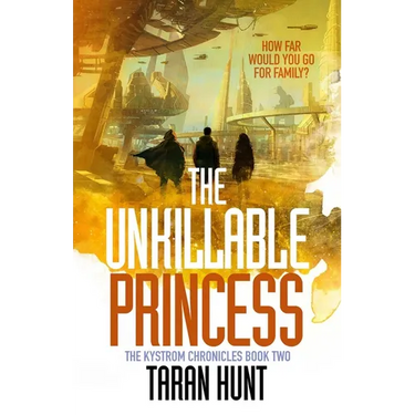 The Unkillable Princess
