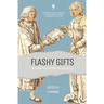 Flashy Gifts: An Oxford Flash Fiction Prize Anthology