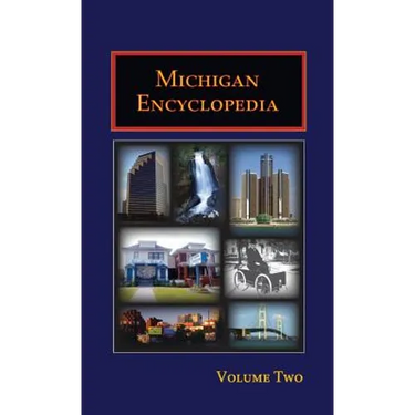 Michigan Encyclopedia (Volume 2)
