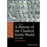 A History of the Classical Greek World: 478 - 323 BC