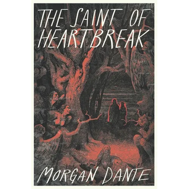 The Saint of Heartbreak