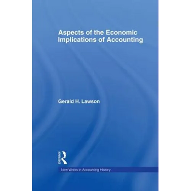 Aspects of the Economic Implications of Accounting
