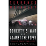Doherty's War and Against the Ropes: Two Charlie Doherty Pulp Thrillers
