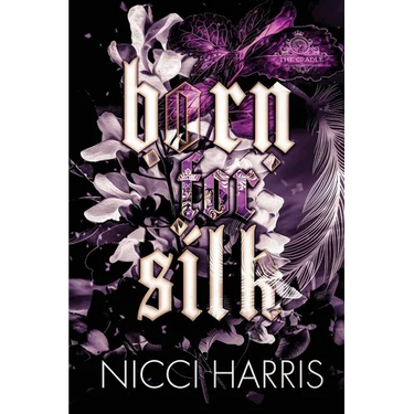Born For Silk