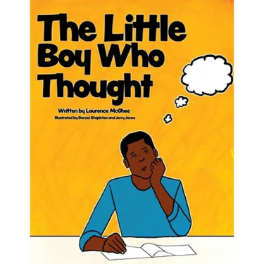 The Little Boy Who Thought