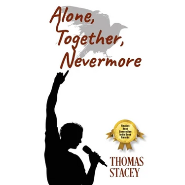Alone, Together, Nevermore