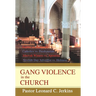 Gang Violence in the Church